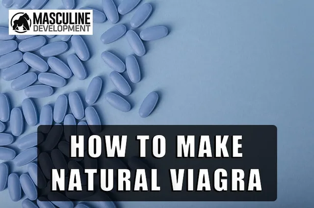 how to make natural viagra