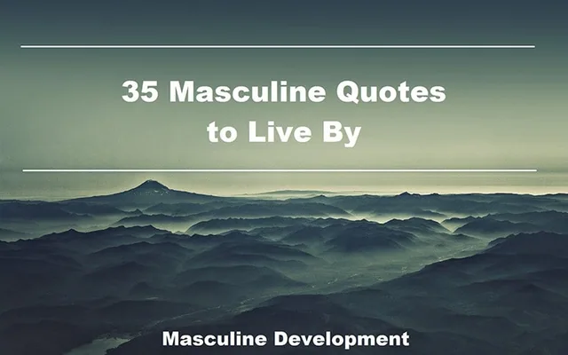 manly quotes masculine quotes