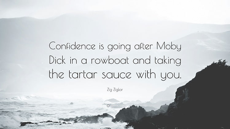 confidence quotes zig ziglar