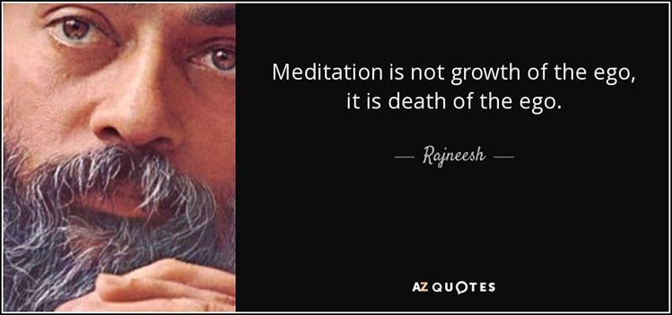 rajneesh death of ego quote