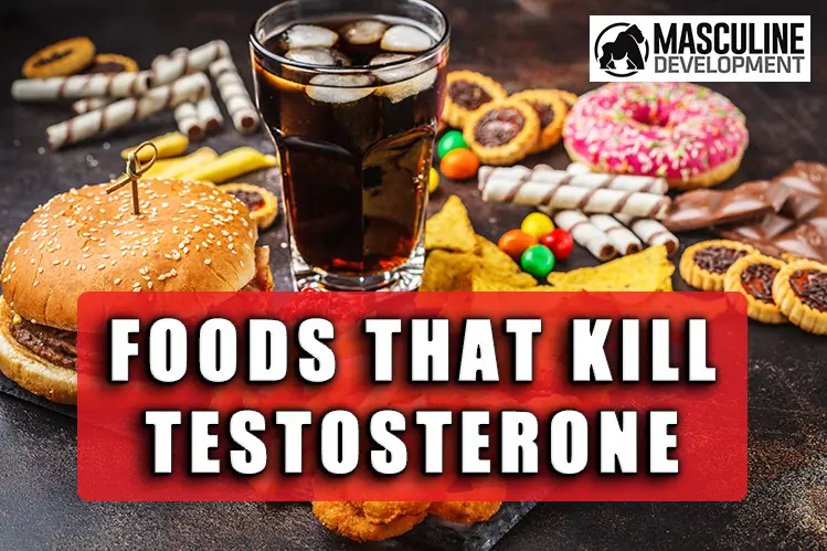 foods that kill testosterone