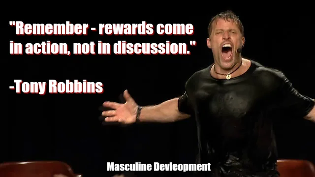 masculine development tony robbins quote