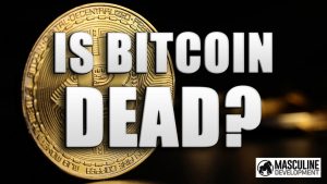 is bitcoin dead